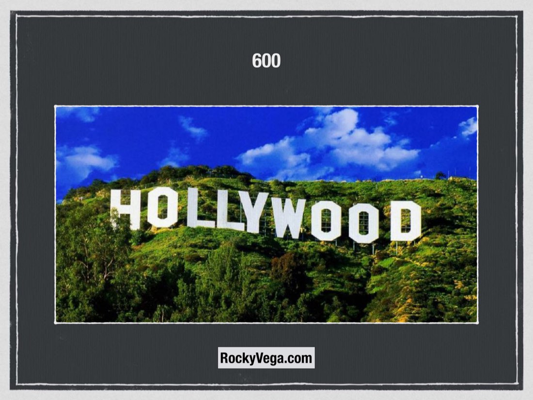 Slide com a placa de Hollywood sob o número 600.